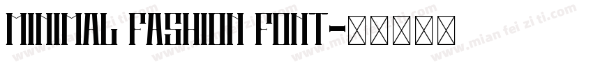Minimal Fashion Font字体转换